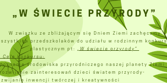W Świecie Przyrody - konkurs plastyczny